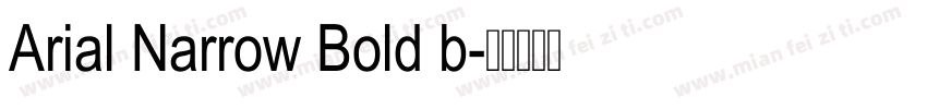 Arial Narrow Bold b字体转换